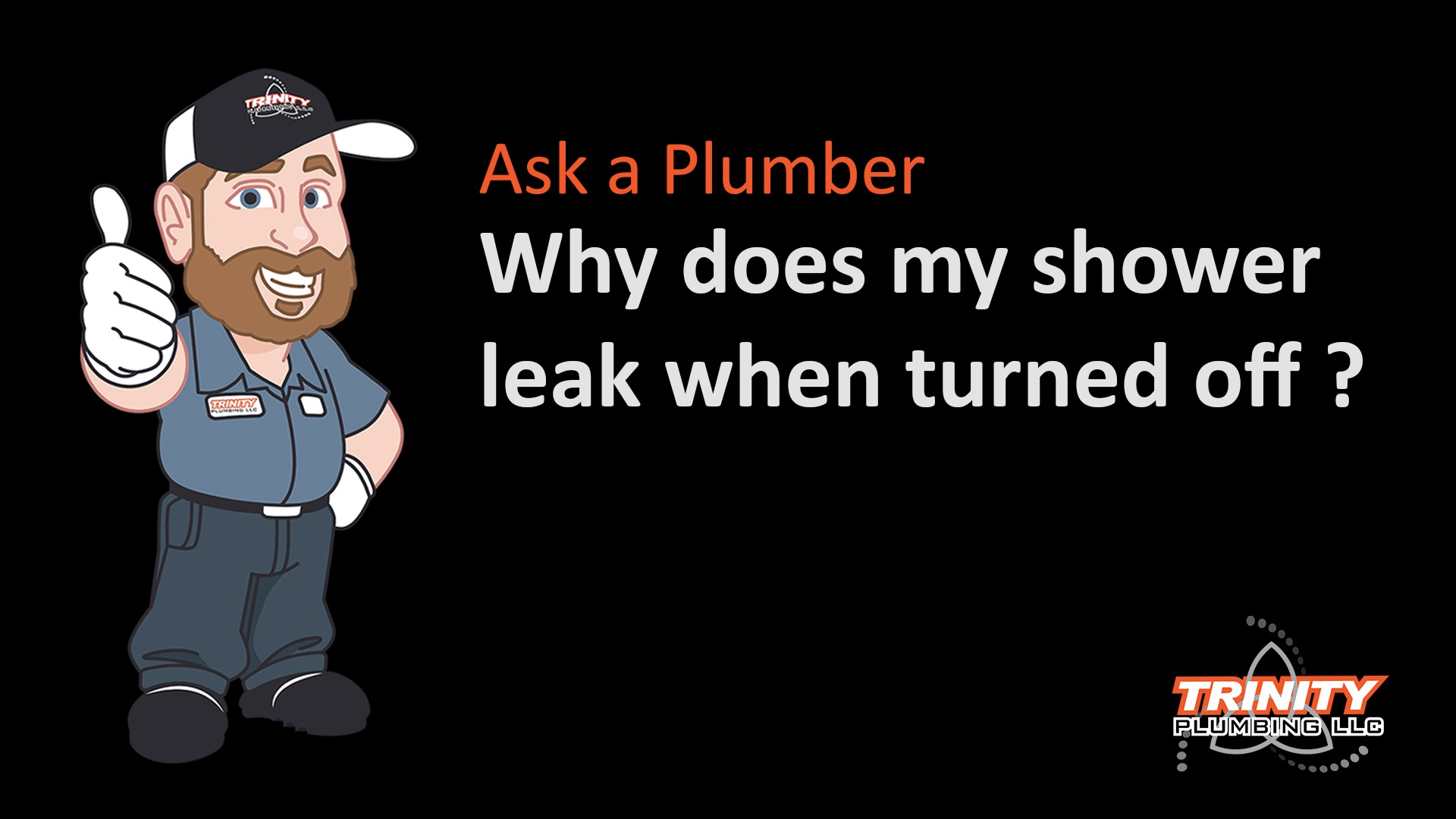 ask a plumber why does shower leak when turned off